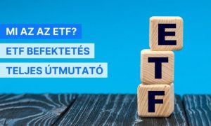 ETF jelentése és befektetés elkezdése